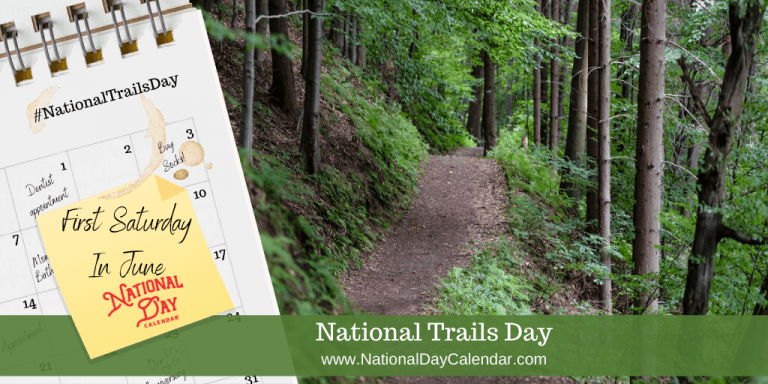 National Trails Day – First Saturday In June