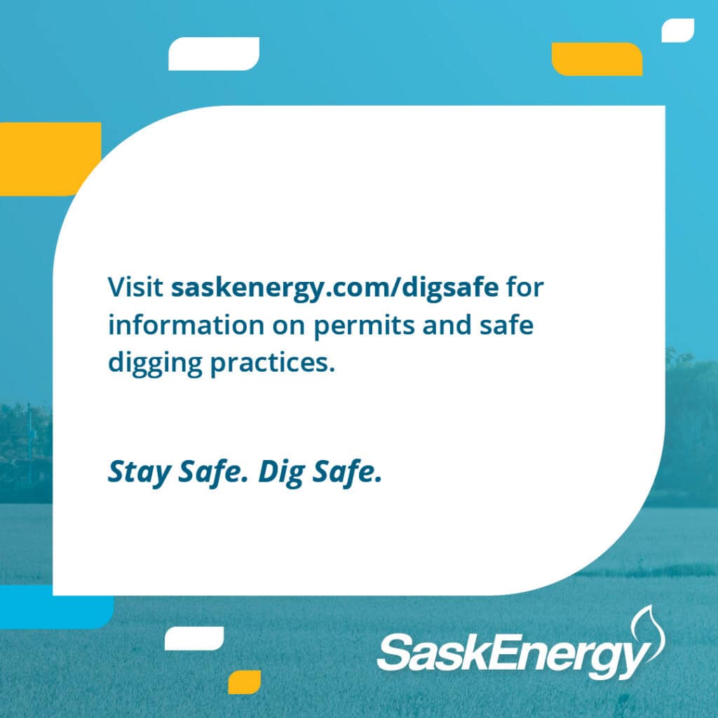 Sask Energy Safe Digging 3